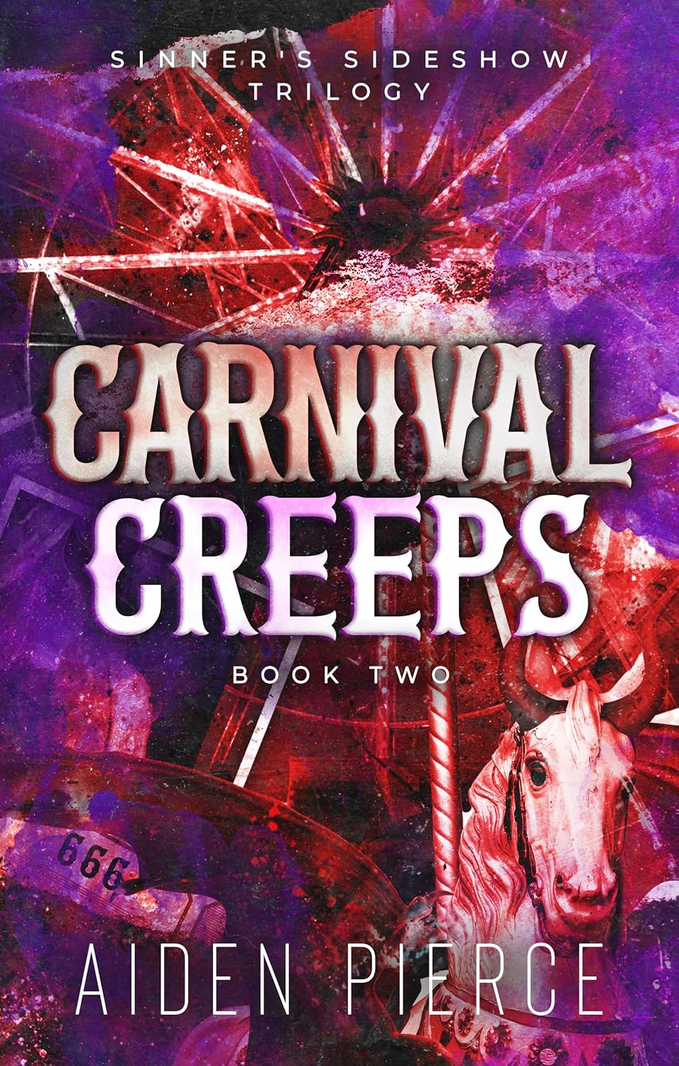 Carnival Creeps (Sinner's Sideshow #2)
