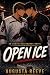 Open Ice by Augusta Reeve