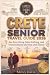 CRETE SENIOR TRAVEL GUIDE 2...