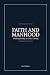 Faith and Manhood: Walking ...