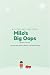 Milo's Big Oops: The Day Mi...