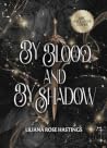 By Blood and By S...