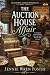 The Auction House Affair: S...
