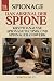 Das Arsenal der Spione: Die...