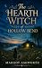 The Hearth Witch of Hollow ...