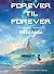 Forever 'Til Forever: Times...
