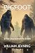 BIGFOOT: What you wanted to...