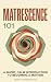 Matrescence 101: A Short, C...