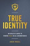 True Identity: An...