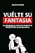 Vuélte su Fantasia: La psic...