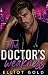 The Doctor’s Weakness: A Me...