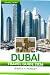 Dubai Travel Guide 2026: Yo...