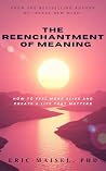 The Reenchantment...