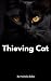 Thieving Cat