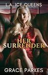 Her Surrender: A ...