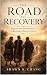 The Road to Recovery: Paul’...