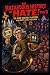 The Hazardous History of Ha...