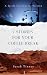 7 Stories for Your Coffee Break: A Little Fictions Collection