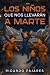 Los niños que nos llevarán ...