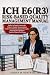 ICH E6(R3) Risk-Based Quali...