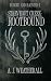 Starveout Creek: Rootbound (Hungry and Haunted)