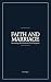 Faith and Marriage: Becomin...