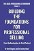 Building the Foundations fo...