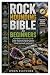 Rock Hounding Bible for Beg...
