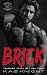 Brick: Depraved Souls MC (Depraved Souls MC San Diego Book 6)