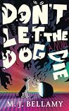 Don't Let the Dog...