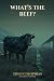 What's the Beef?