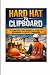 Hard Hat To Clipboard: A co...