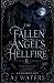 The Fallen Angel's Hellfire
