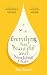 Everything was Beautiful and Nothing Hurt by Ben   Reeves