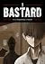 Bastard, Band 1