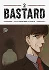 Bastard, Band 2