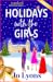 Holidays With the Girls (Th...