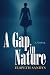 A Gap in Nature