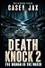 Death Knock 2 by Casey Jax