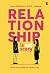 Relationship Is (Not) Scary - Utuh Dulu Sebelum Jatuh Cinta by Agata Paskarista