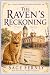 The Raven's Reckoning: A Ra...