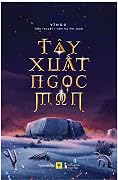 Tây Xuất Ngọc Môn - Tập 2