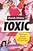 Toxic