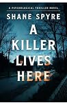 A Killer Lives He...