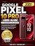 GOOGLE PIXEL 10 PRO USER GU...