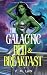 The Galactic Bed & Breakfast by V. M. Law