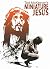 Miniature Jesus by Ted McKeever