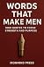 Words That Make Men: 1000 Q...