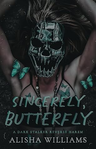 Sincerely, Butterfly