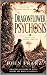 Phase Liminal: Book One of Dragonflower Psychosis